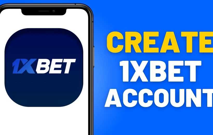 Create a 1xbet account mobile registration visual